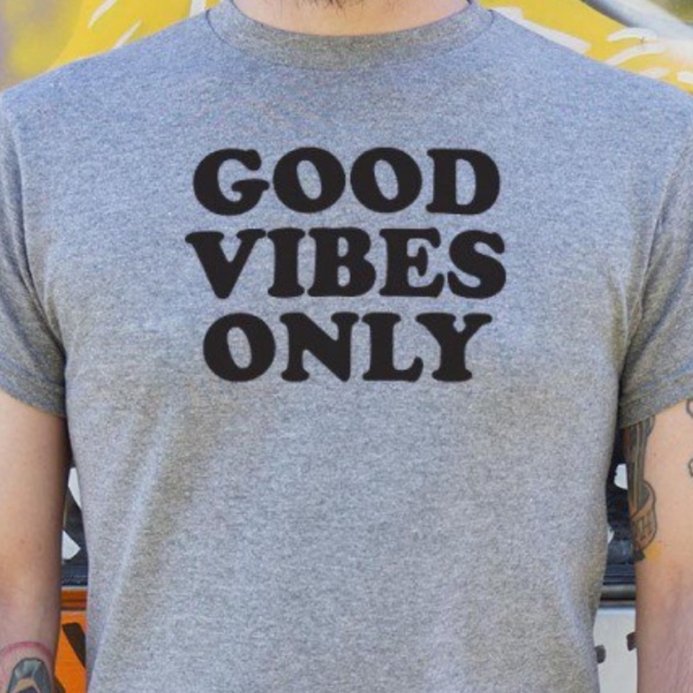 Good Vibes Only Tee